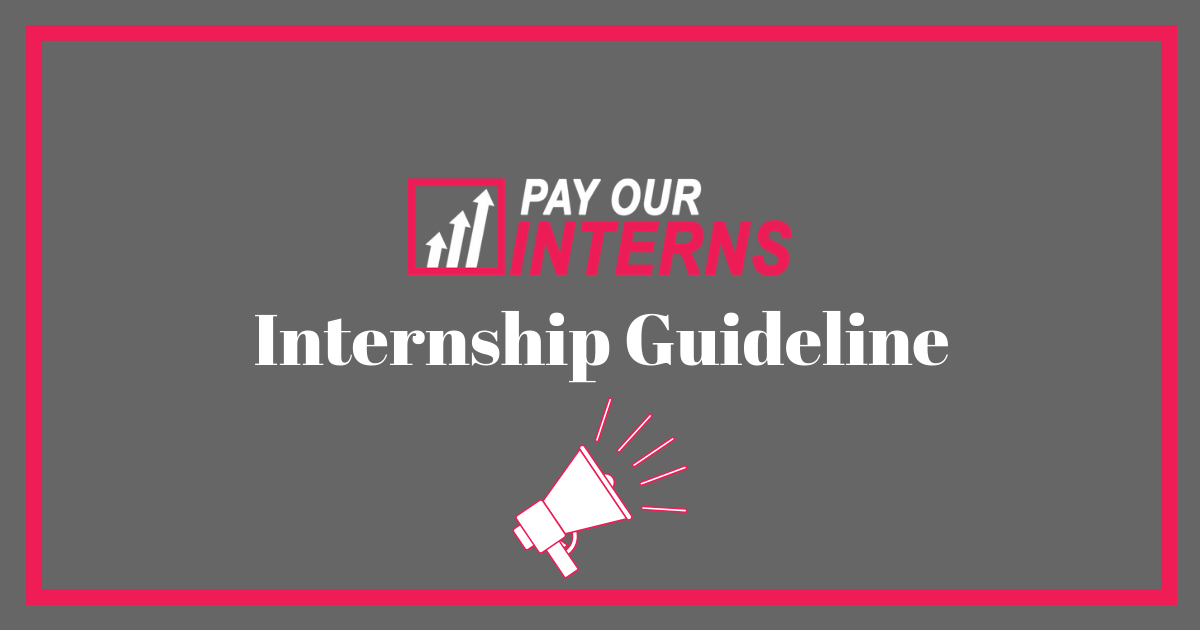 Pay Our Interns House Internship Guide
