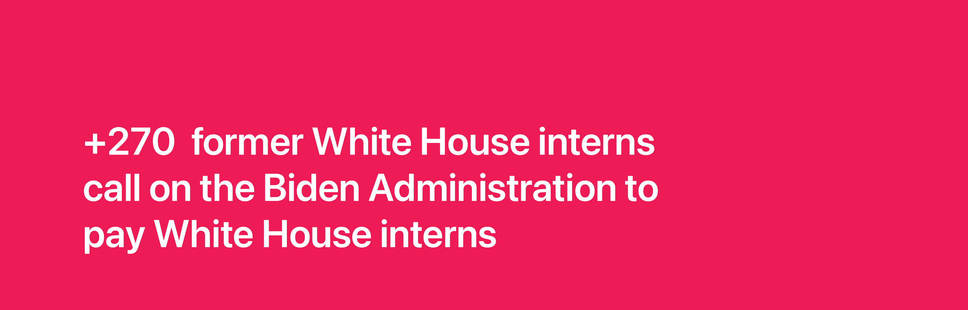 Time To Pay White House Interns 2461